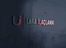 LARA İLA&#199;LAMA